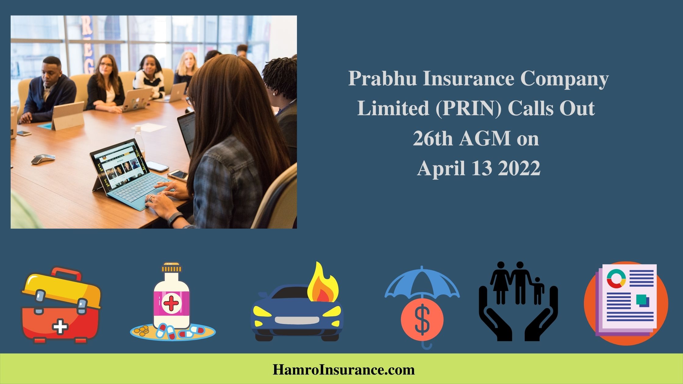 Prabhu Insurance Company Limited (PRIN) Calls Out 26th AGM on April 13 2022