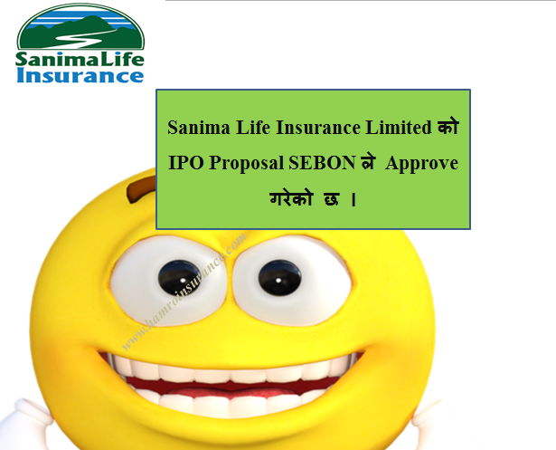 IPO Proposal of Sanima Life Insurance has been Approved By SEBON