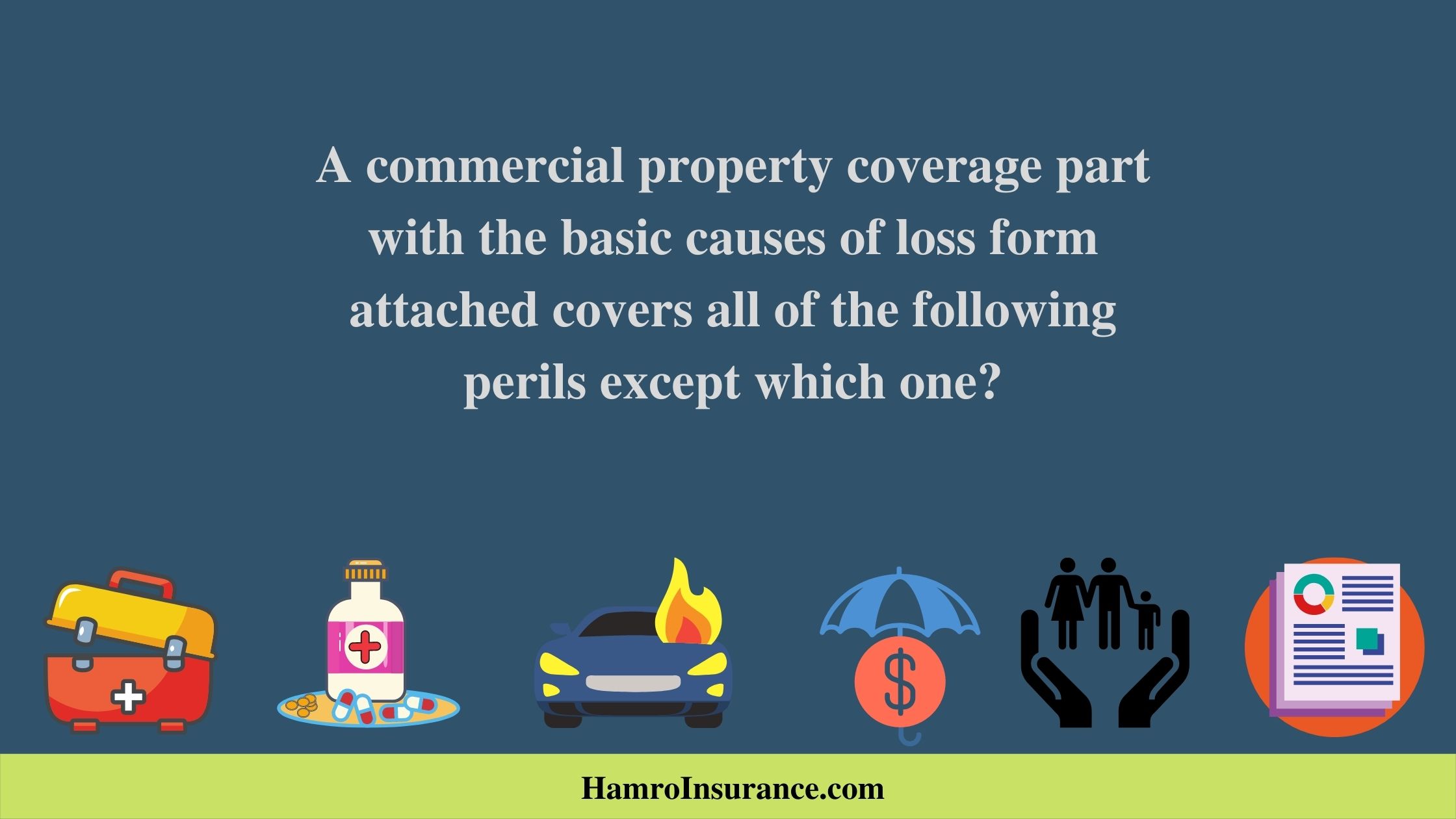 A commercial property coverage part with the basic causes of loss form attached covers all of the following perils except which one?